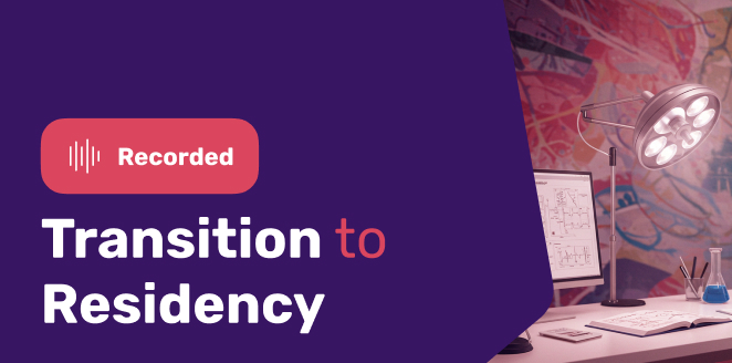 Transition to Residency 