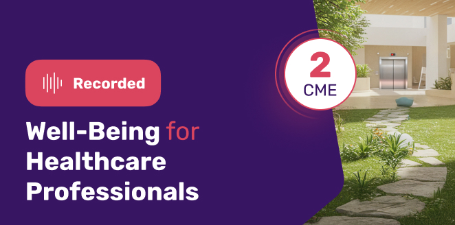 Well-Being for Healthcare Professionals