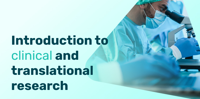 Introduction to clinical and translational research