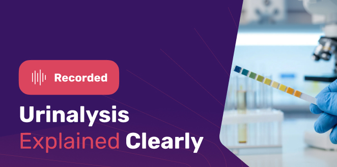 Urinalysis Explained Clearly